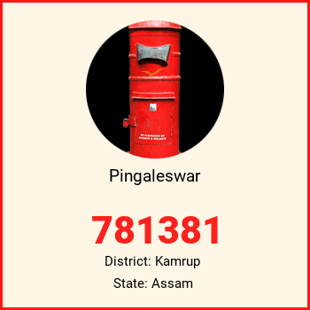 Pingaleswar pin code, district Kamrup in Assam