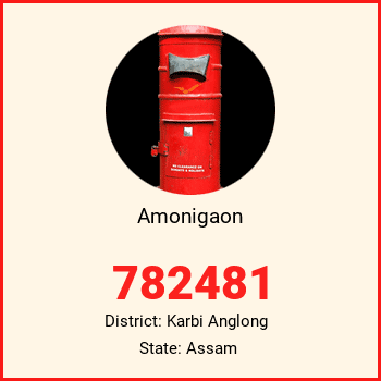 Amonigaon pin code, district Karbi Anglong in Assam