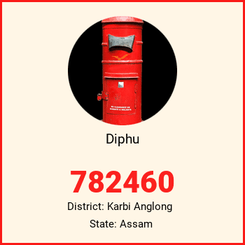 Diphu pin code, district Karbi Anglong in Assam