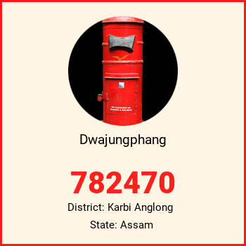 Dwajungphang pin code, district Karbi Anglong in Assam