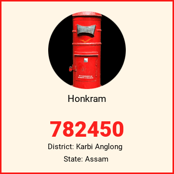 Honkram pin code, district Karbi Anglong in Assam
