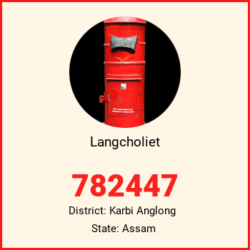 Langcholiet pin code, district Karbi Anglong in Assam
