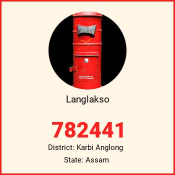 Langlakso pin code, district Karbi Anglong in Assam