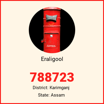Eraligool pin code, district Karimganj in Assam