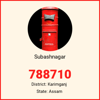 Subashnagar pin code, district Karimganj in Assam