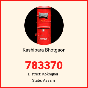 Kashipara Bhotgaon pin code, district Kokrajhar in Assam