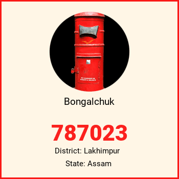 Bongalchuk pin code, district Lakhimpur in Assam