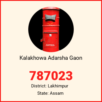 Kalakhowa Adarsha Gaon pin code, district Lakhimpur in Assam