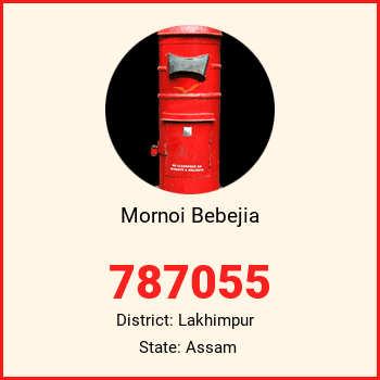Mornoi Bebejia pin code, district Lakhimpur in Assam