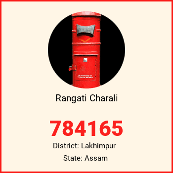 Rangati Charali pin code, district Lakhimpur in Assam