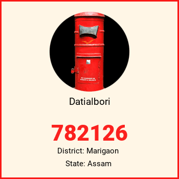 Datialbori pin code, district Marigaon in Assam