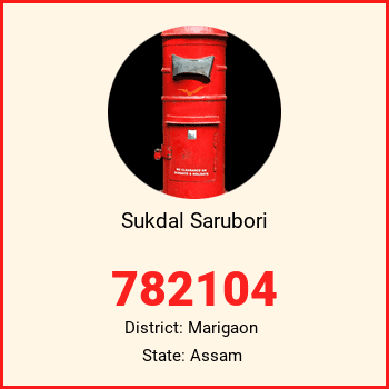 Sukdal Sarubori pin code, district Marigaon in Assam