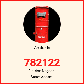 Amlakhi pin code, district Nagaon in Assam