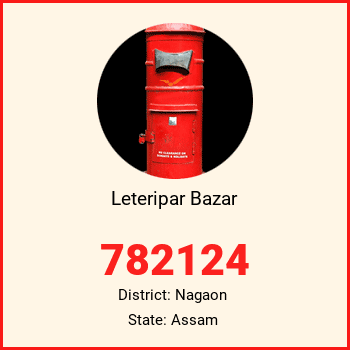 Leteripar Bazar pin code, district Nagaon in Assam