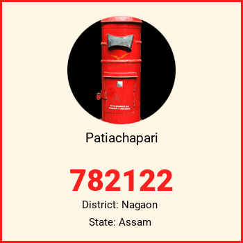 Patiachapari pin code, district Nagaon in Assam