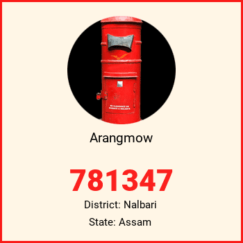 Arangmow pin code, district Nalbari in Assam