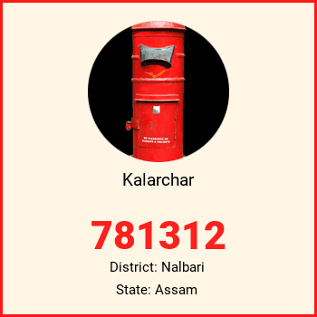 Kalarchar pin code, district Nalbari in Assam