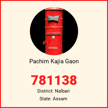 Pachim Kajia Gaon pin code, district Nalbari in Assam