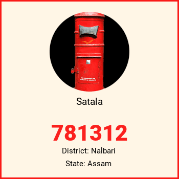 Satala pin code, district Nalbari in Assam