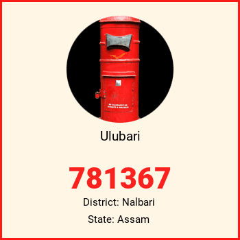 Ulubari pin code, district Nalbari in Assam