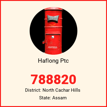 Haflong Ptc pin code, district North Cachar Hills in Assam