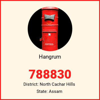 Hangrum pin code, district North Cachar Hills in Assam