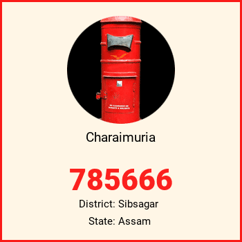 Charaimuria pin code, district Sibsagar in Assam