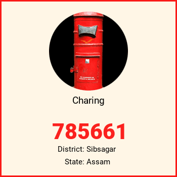 Charing pin code, district Sibsagar in Assam