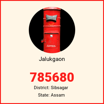 Jalukgaon pin code, district Sibsagar in Assam