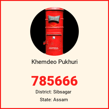 Khemdeo Pukhuri pin code, district Sibsagar in Assam