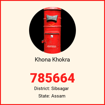 Khona Khokra pin code, district Sibsagar in Assam