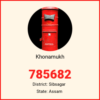 Khonamukh pin code, district Sibsagar in Assam