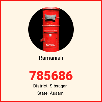 Ramaniali pin code, district Sibsagar in Assam