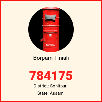 Borpam Tiniali pin code, district Sonitpur in Assam