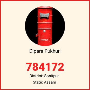 Dipara Pukhuri pin code, district Sonitpur in Assam