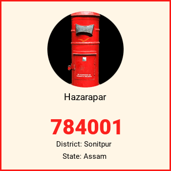 Hazarapar pin code, district Sonitpur in Assam
