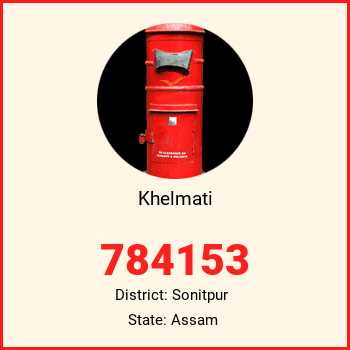 Khelmati pin code, district Sonitpur in Assam