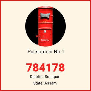 Pulisomoni No.1 pin code, district Sonitpur in Assam