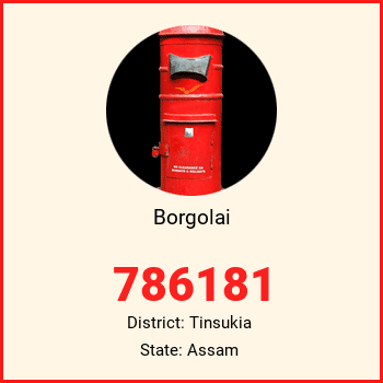 Borgolai pin code, district Tinsukia in Assam