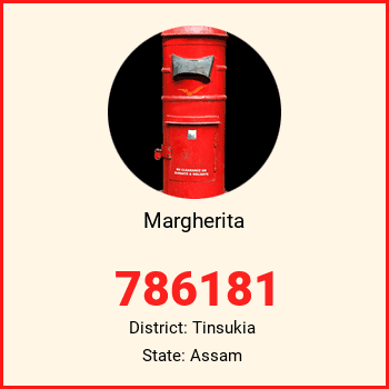 Margherita pin code, district Tinsukia in Assam