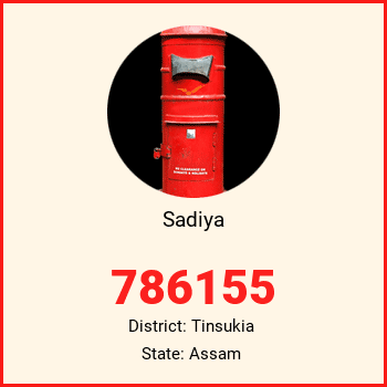 Sadiya pin code, district Tinsukia in Assam
