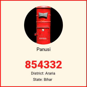 Panusi pin code, district Araria in Bihar