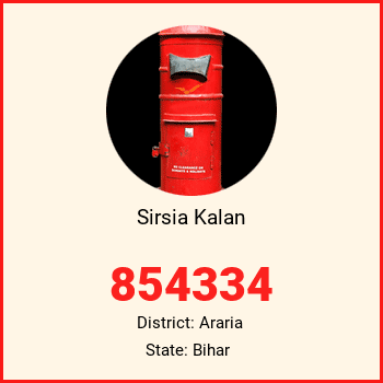 Sirsia Kalan pin code, district Araria in Bihar