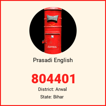 Prasadi English pin code, district Arwal in Bihar