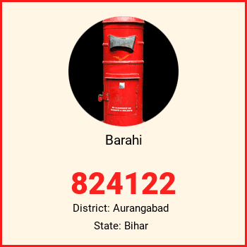 Barahi pin code, district Aurangabad in Bihar