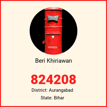 Beri Khiriawan pin code, district Aurangabad in Bihar