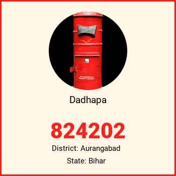 Dadhapa pin code, district Aurangabad in Bihar