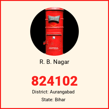 R. B. Nagar pin code, district Aurangabad in Bihar