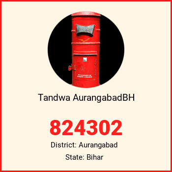 Tandwa AurangabadBH pin code, district Aurangabad in Bihar