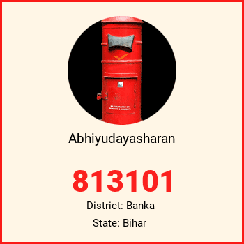 Abhiyudayasharan pin code, district Banka in Bihar